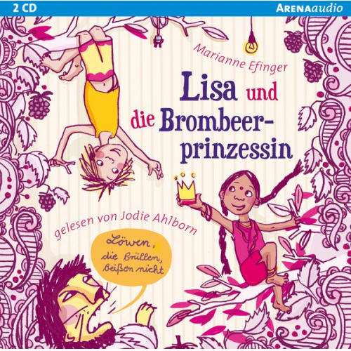 Marianne Efinger - Lisa und die Brombeerprinzessin