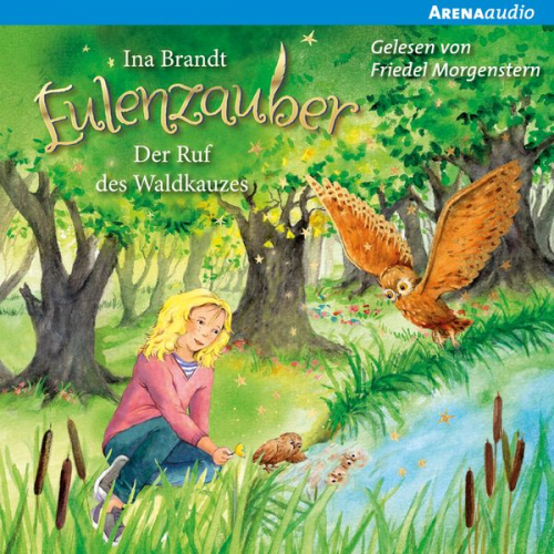 Ina Brandt - Eulenzauber (11) Der Ruf des Waldkauzes