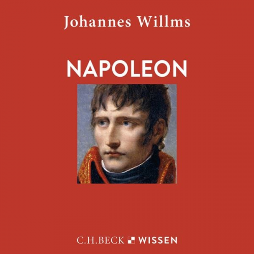 Johannes Willms - Napoleon