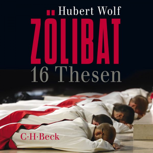 Hubert Wolf - Zölibat