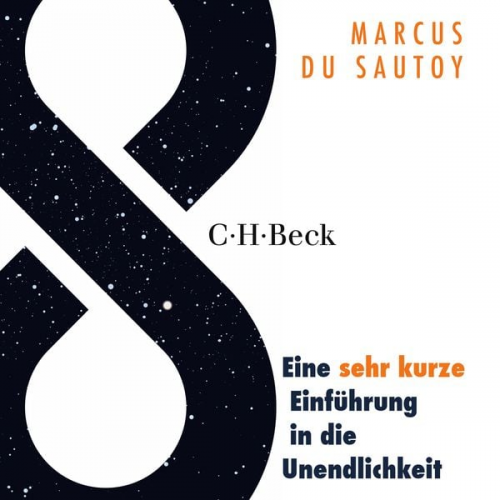 Marcus Sautoy - oo - Eine sehr kurze Einführung in die Unendlichkeit