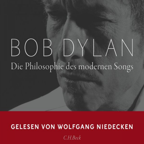 Bob Dylan - Die Philosophie des modernen Songs
