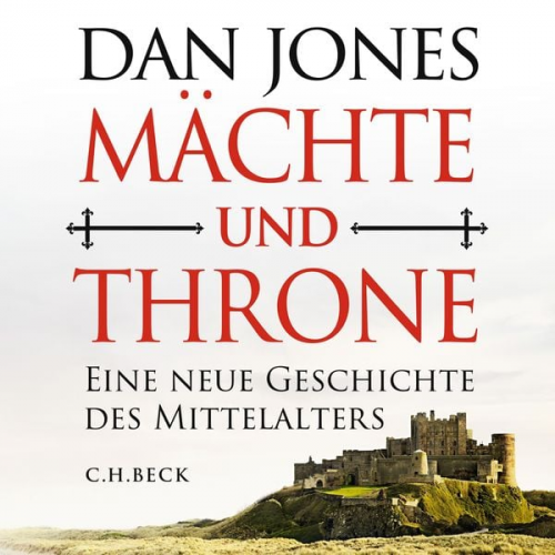 Dan Jones - Mächte und Throne