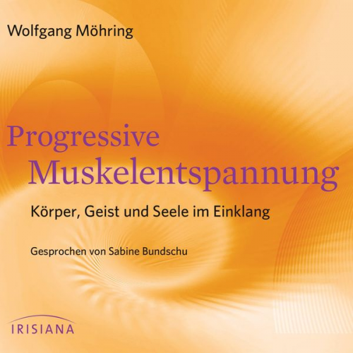 Wolfgang Möhring - Progressive Muskelentspannung