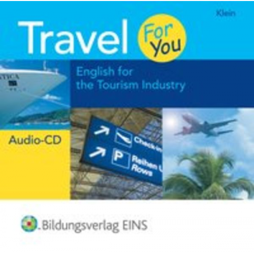 Anna-Maria Klein - Travel For You / Travel For You - English for the Tourism Industry