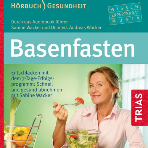 Andreas Wacker Sabine Wacker - Basenfasten - Hörbuch