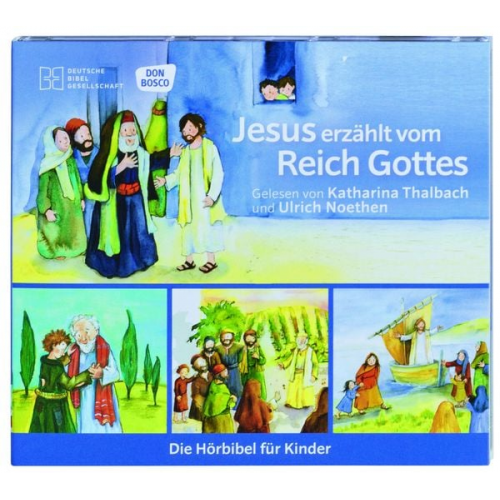 Monika Arnold Susanne Brandt Frank Hartmann Klaus-Uwe Nommensen - Jesus erzählt vom Reich Gottes. Die Hörbibel für Kinder. Gelesen von Katharina Thalbach und Ulrich Noethen