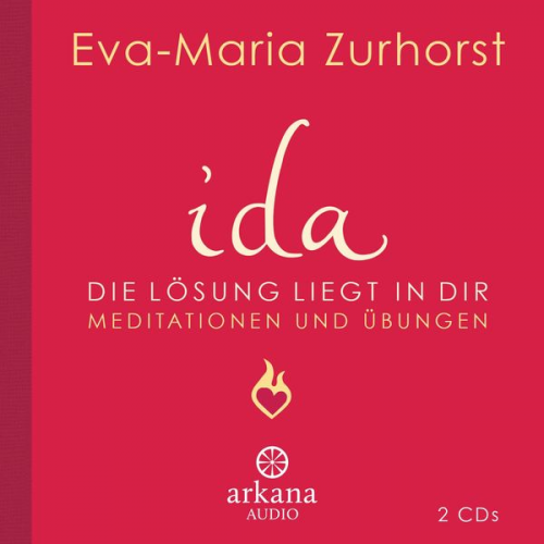 Eva Maria Zurhorst - Ida - Die Lösung liegt in dir