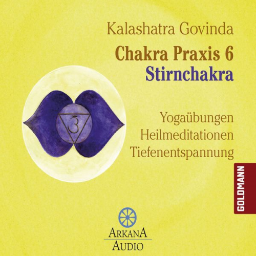 Kalashatra Govinda - Chakra Praxis 6 - Stirnchakra