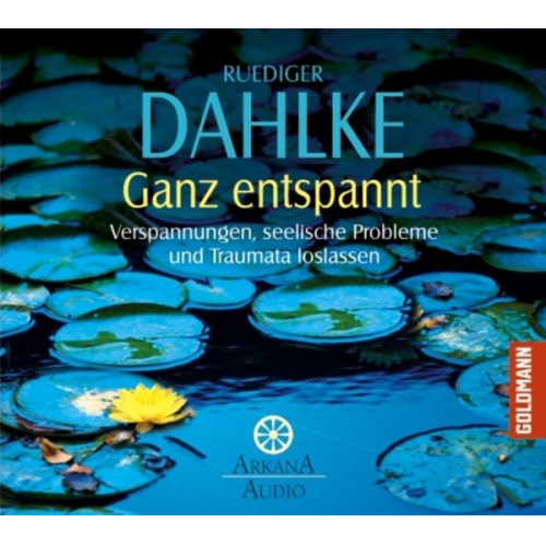 Ruediger Dahlke - Ganz entspannt