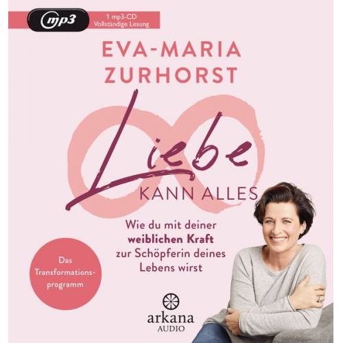 Eva Maria Zurhorst - Liebe kann alles