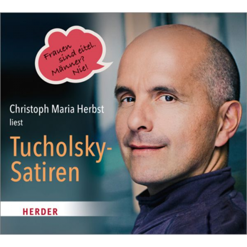 Kurt Tucholsky - Christoph Maria Herbst liest Tucholsky-Satiren