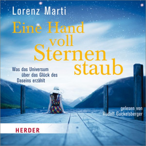 Lorenz Marti - Eine Hand voll Sternenstaub