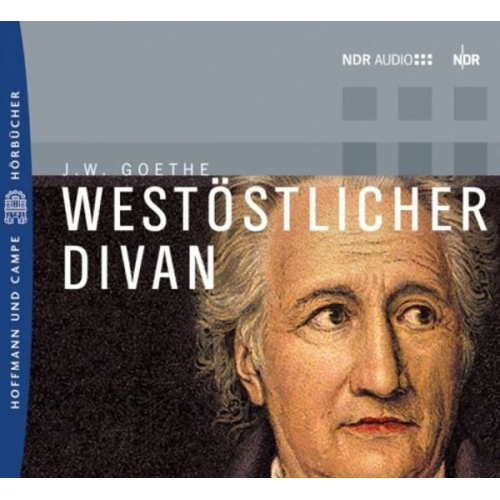 Johann Wolfgang von Goethe - West-Östlicher Divan. 2 CDs