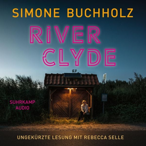 Simone Buchholz - River Clyde