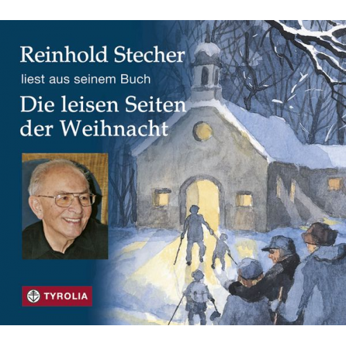 Reinhold Stecher - Die leisen Seiten der Weihnacht