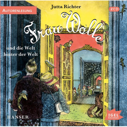 Jutta Richter - Frau Wolle 3. Frau Wolle und die Welt hinter der Welt