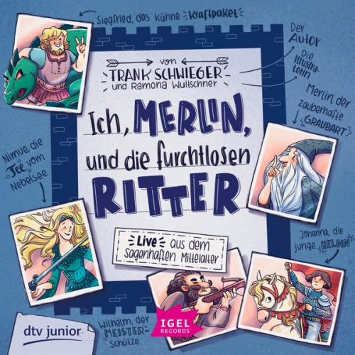 Frank Schwieger - Ich, Merlin, und die furchtlosen Ritter