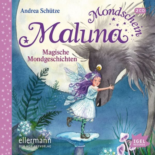 Andrea Schütze - Maluna Mondschein. Magische Mondgeschichten