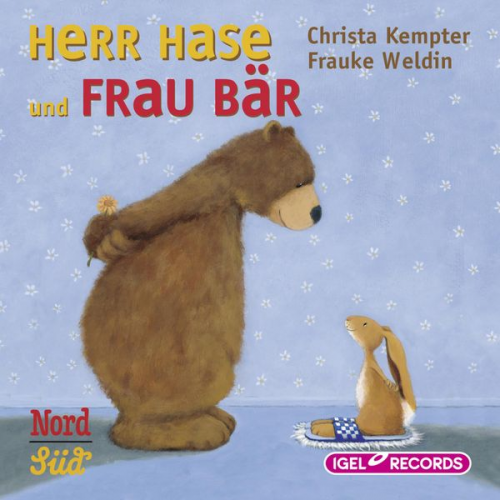 Christa Kempter Frauke Weldin - Herr Hase und Frau Bär