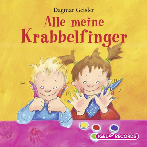 Dagmar Geisler - Alle meine Krabbelfinger