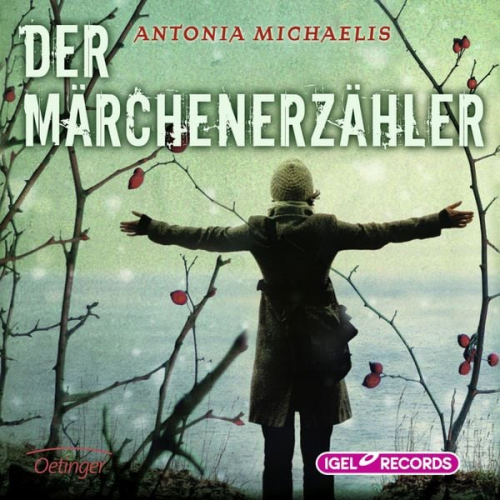 Antonia Michaelis - Der Märchenerzähler