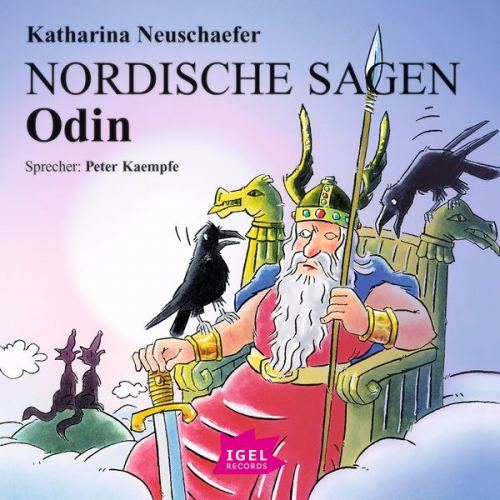 Katharina Neuschaefer - Nordische Sagen. Odin