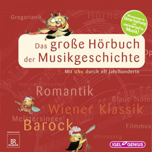 Kristina Dumas Cornelia Ferstl Katharina Neuschaefer Julia Schölzel Sylvia Schreiber - Uhus Reise durch die Musikgeschichte