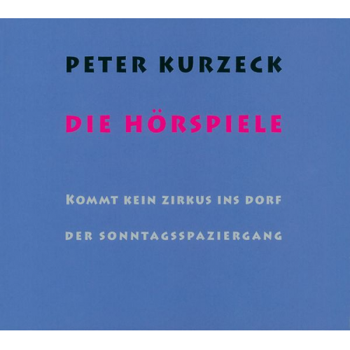 Peter Kurzeck - Die Hörspiele