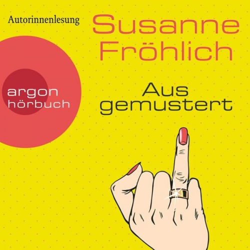 Susanne Fröhlich - Ausgemustert