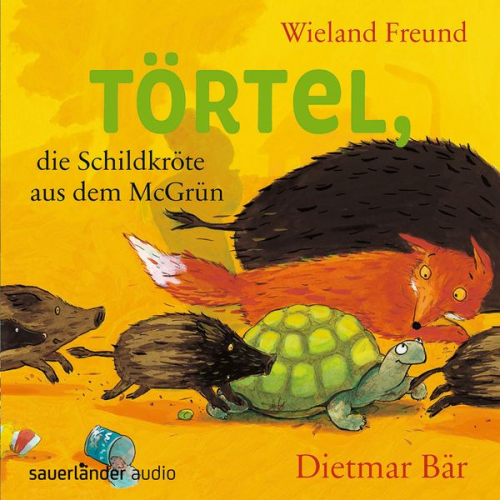 Wieland Freund - Törtel, die Schildkröte aus dem McGrün