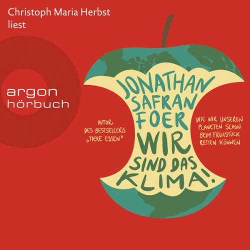 Jonathan Safran Foer - Wir sind das Klima!