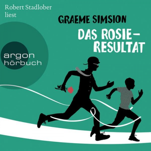Graeme Simsion - Das Rosie-Resultat