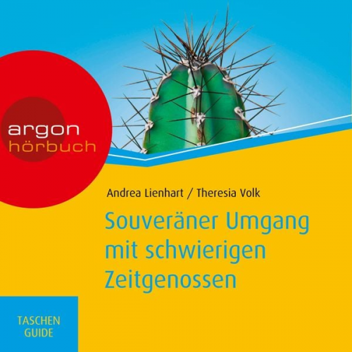 Andrea Lienhart Theresia Volk - Souveräner Umgang mit schwierigen Zeitgenossen