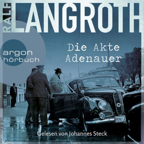 Ralf Langroth - Die Akte Adenauer