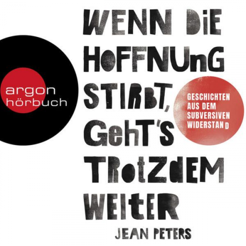 Jean Peters - Wenn die Hoffnung stirbt, geht's trotzdem weiter