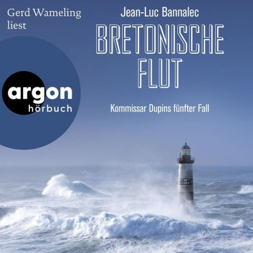 Jean-Luc Bannalec - Bretonische Flut