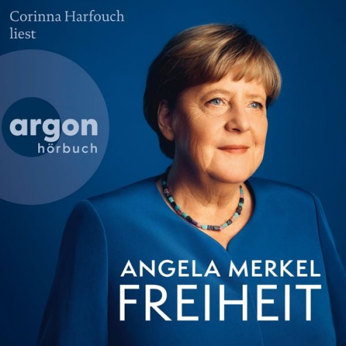 Angela Merkel Beate Baumann - Freiheit