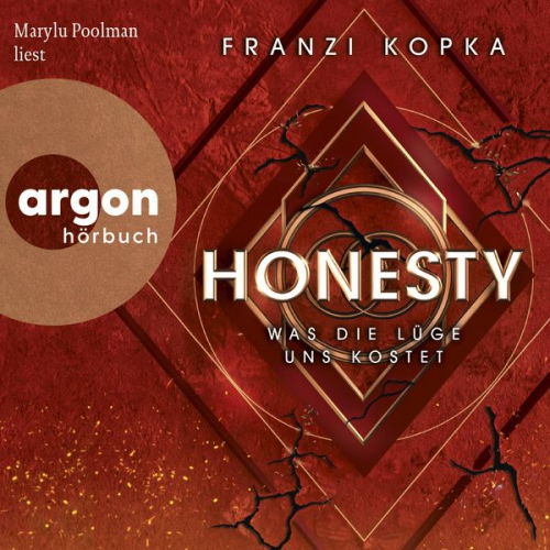 Franzi Kopka - Honesty. Was die Lüge uns kostet