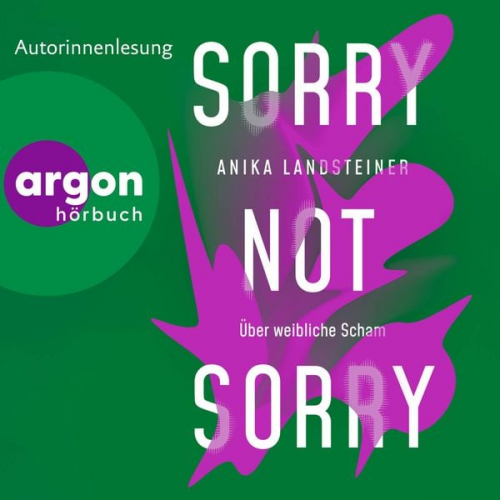 Anika Landsteiner - Sorry not sorry