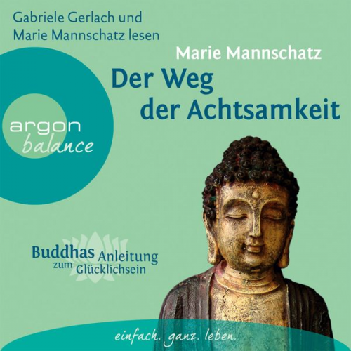 Marie Mannschatz - Der Weg der Achtsamkeit