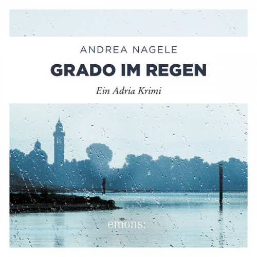 Andrea Nagele - Grado im Regen