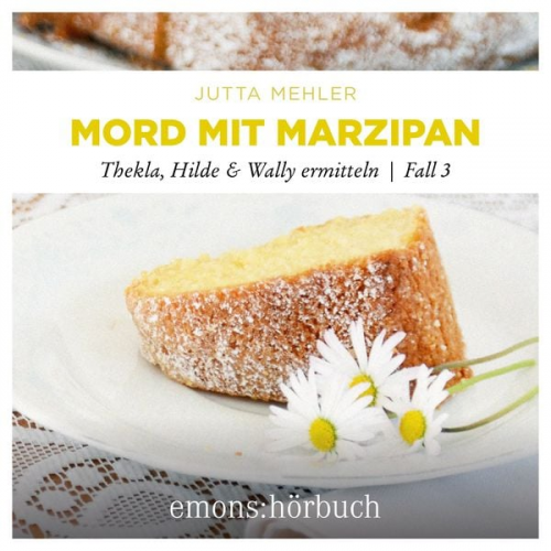 Jutta Mehler - Mord mit Marzipan