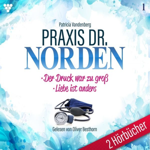 Patricia Vandenberg - Praxis Dr. Norden 2 Hörbücher Nr. 1 - Arztroman