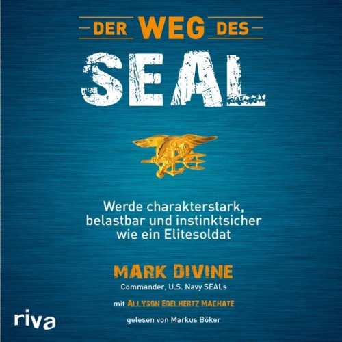 Mark Divine - Der Weg des SEAL