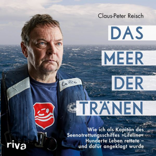 Claus-Peter Reisch - Das Meer der Tränen