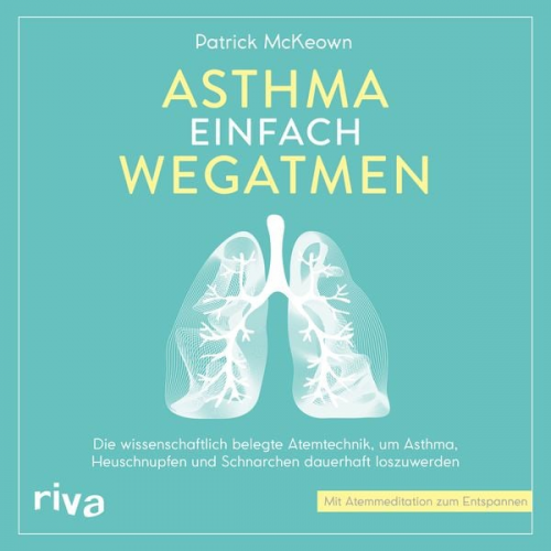 Patrick McKeown - Asthma einfach wegatmen