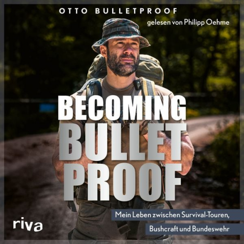 Otto Bulletproof - Becoming Bulletproof