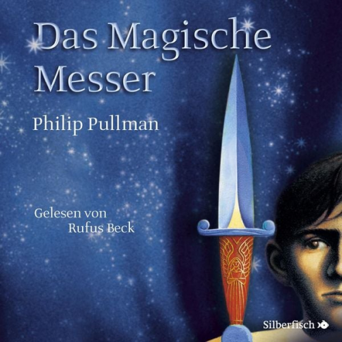 Philip Pullman - His Dark Materials 2: Das Magische Messer