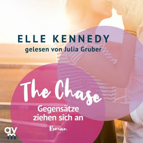 Elle Kennedy - The Chase – Gegensätze ziehen sich an